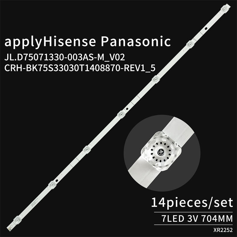 TV LED Backlight JL.D75071330-003AS-M_V02 CRH-BK75S33030T1408870-REV1_5 for Panasonic TH-75FX520C HZ75E5A 75E3D 75A6500 14pieces/set 3V