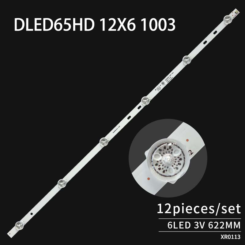 LED TV Backlight strips DLED65HD 12X6 1003 LED46C45RQ-65DLED-S4K for 65 TV SL65V3 65C9