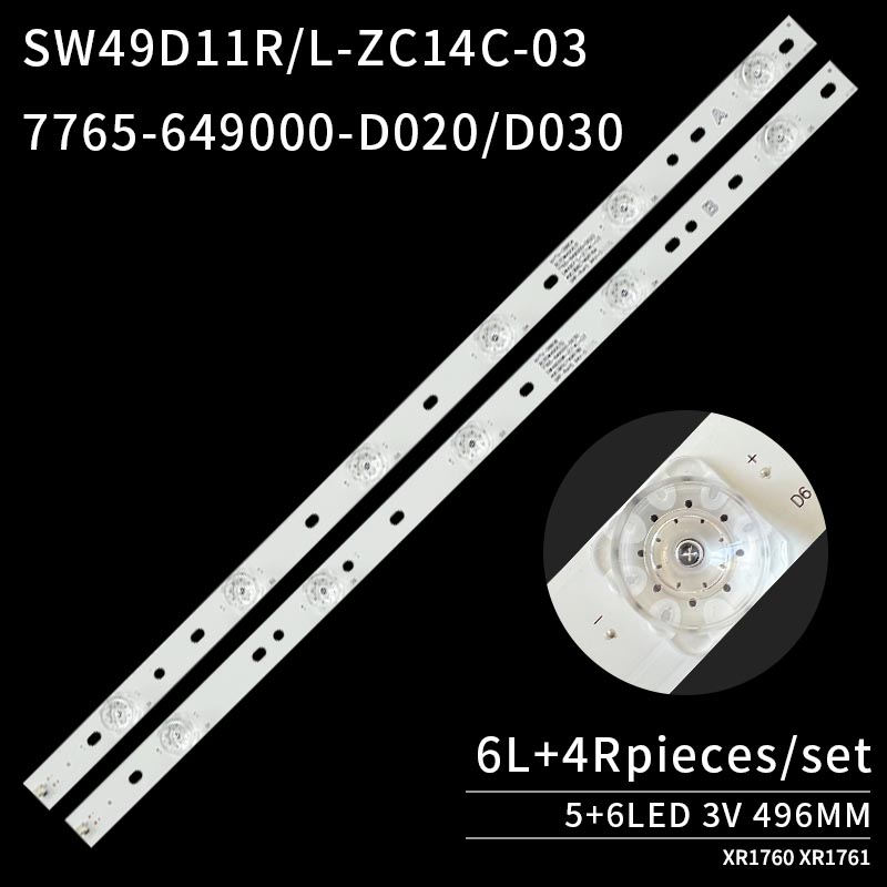 LED TV Backlight strips SW49D11L-ZC14C-03 7765-649000-D020 303SW490031 NYTV-0880A for 49E660D