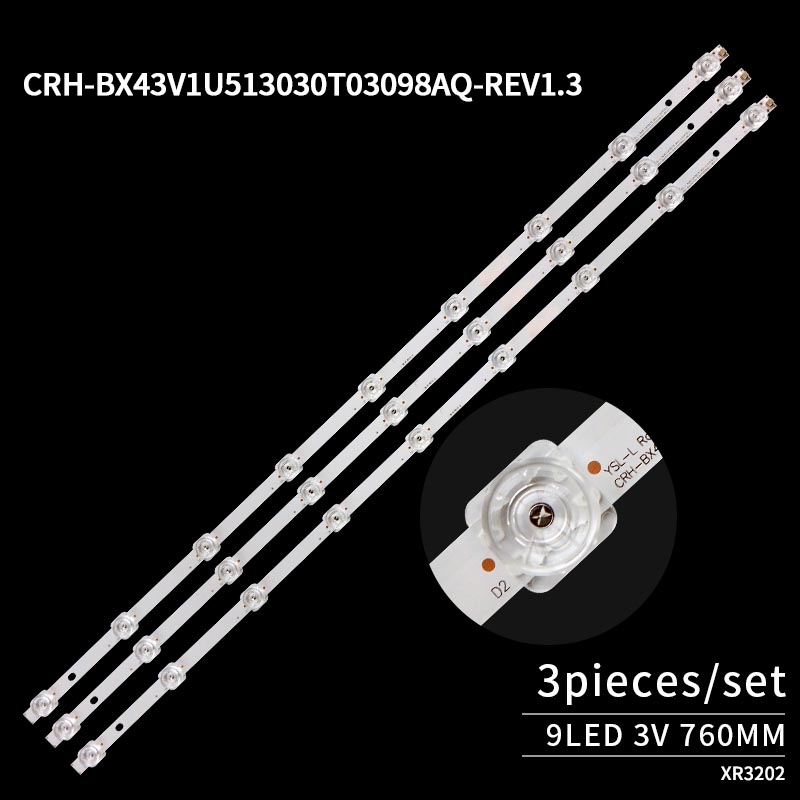 LED TV Backlight strips CRH-BX43V1U513030T03098AQ-REV1.3 for 43R7F H43B7300 43H6590F