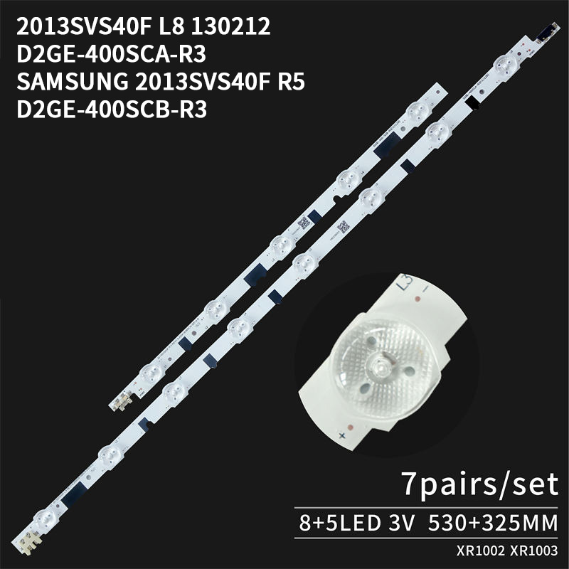 LED TV Backlight strips for 40F D2GE-400SCA/B-R3 2013SVS40F L/R 8 REV1.9 Led Strips for TV