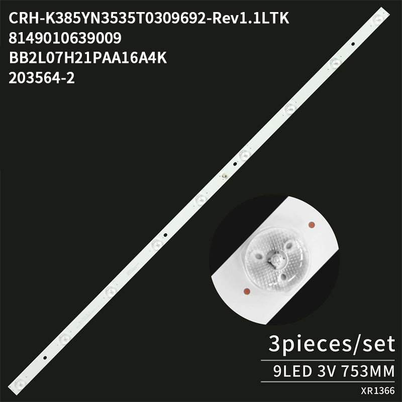 TV Backlight Strip CRH-K385YN3535T0309692-Rev1.1 L T K 8149010639009 BB2L07H21PAA16A4K 203564-2 for 39A3 9led 3V 3pcs/set