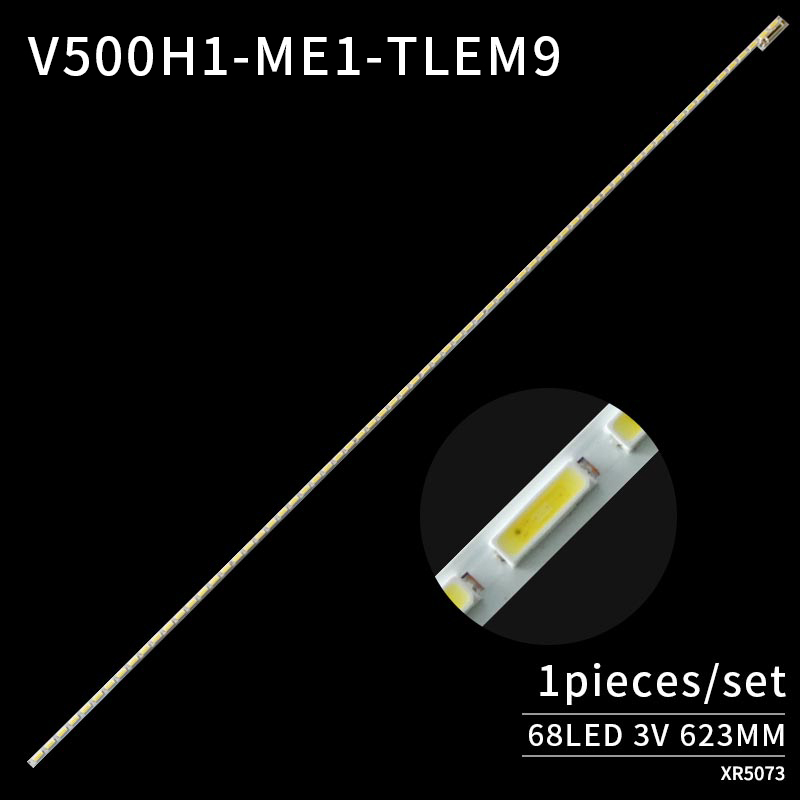 LED TV Backlight strips V500H1-ME1-TLEM9 for LE50H454E 50L1400U 50L3400U 50L1400UC 50E510E 50DU6000 LE50A5000