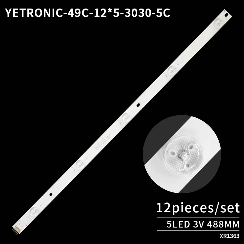 LED Television Backlight Strips YETRONIC-49C-12x5-3030-5C for 3B5CX48817  QL490NV3